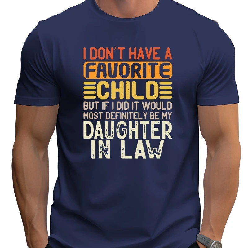 

Винтажная футболка в стиле ретро «I Don't Have A Favorite Child Daughter In Law», забавные семейные футболки, топы с графическим принтом и буквами, подарки