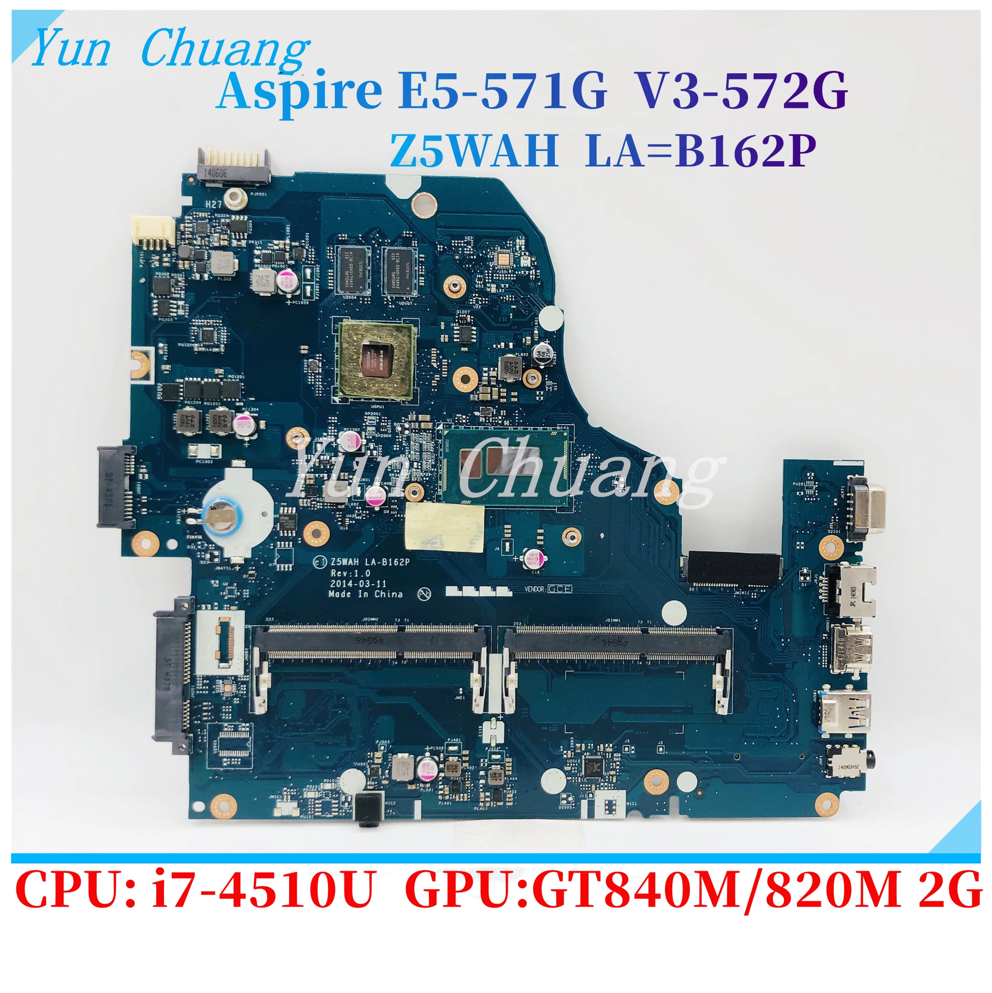 

Z5WAH LA-B162P Main Board For Acer aspire E5-571G V3-572G E5-571 Laptop Motherboard With i7-4510U CPU GT820M/840M 2G motherboard