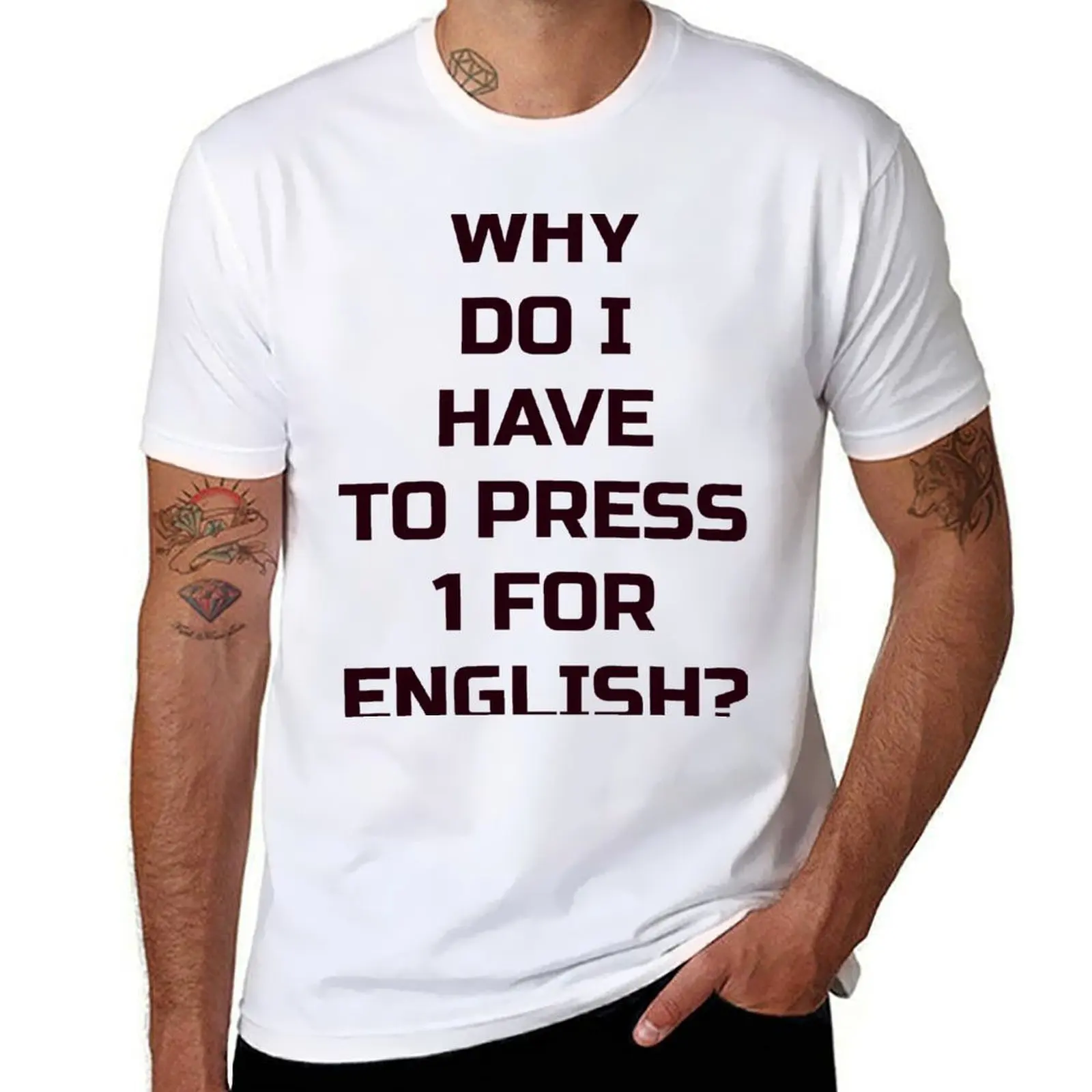 

Why do I have to press 1 for English T-Shirt t shirts for man pack cotton essential t shirt T-Shirt
