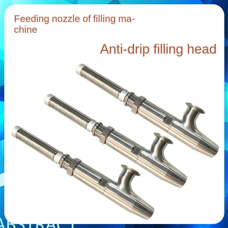 Liquid paste filling machine discharge nozzle stainless steel anti drip filling head Filling machine accessories