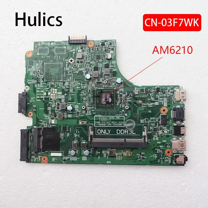 

Hulics используется для материнской платы ноутбука Dell 3541, CN-03F7WK 03F7WK 3F7WK PWB: XY1KC