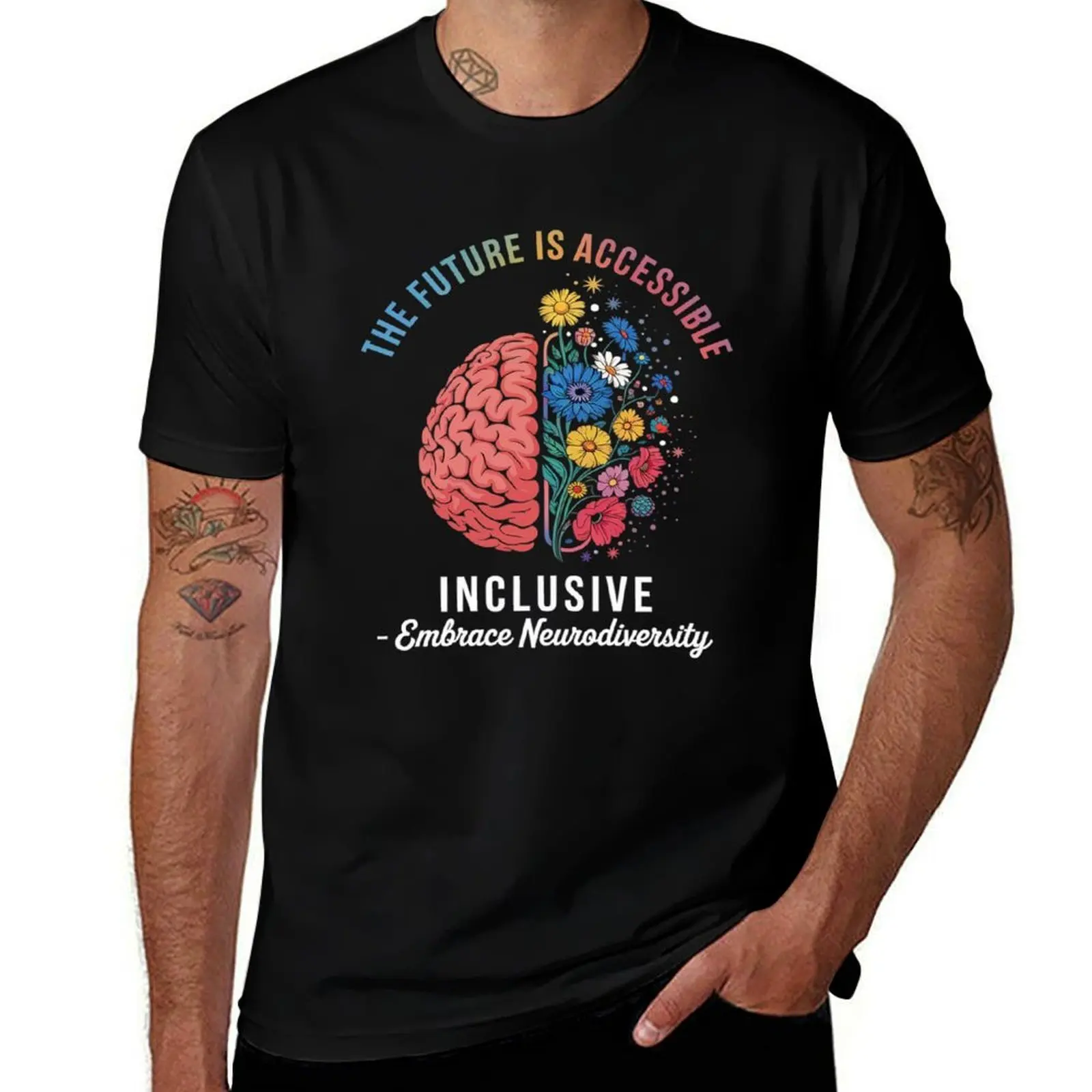 

The Future Is Accessible & Inclusive-Embrace Neurodiversity 1 T-Shirt custom t shirt graphics tshirts personalised mens clothes