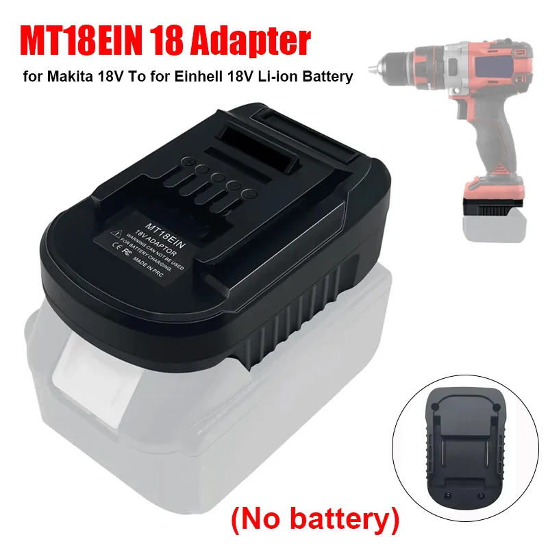 

NEW MT18EIN Battery Adapter Converter for Makita 18V Lithium-ion Batteries To Ein 18V Batteries for Ein Cordless Drill Tools