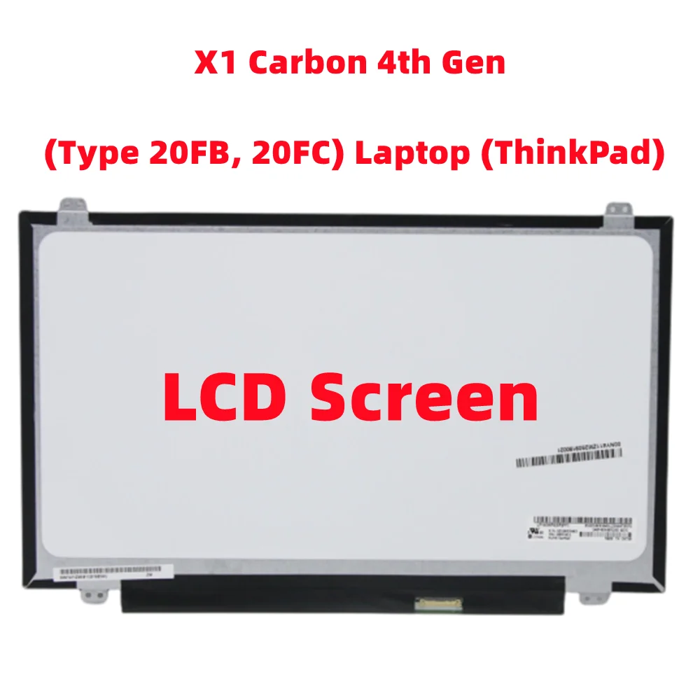 14 inch For Lenovo Thinkpad  Thinkpad X1 Carbon 4th Gen Panel 30pin IPS FHD laptop slim LCD Screen 00NY411 00HN873 00NY669