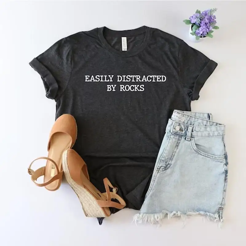 

Easily Distracted By Rocks T Shirt Geology Student S Geologist