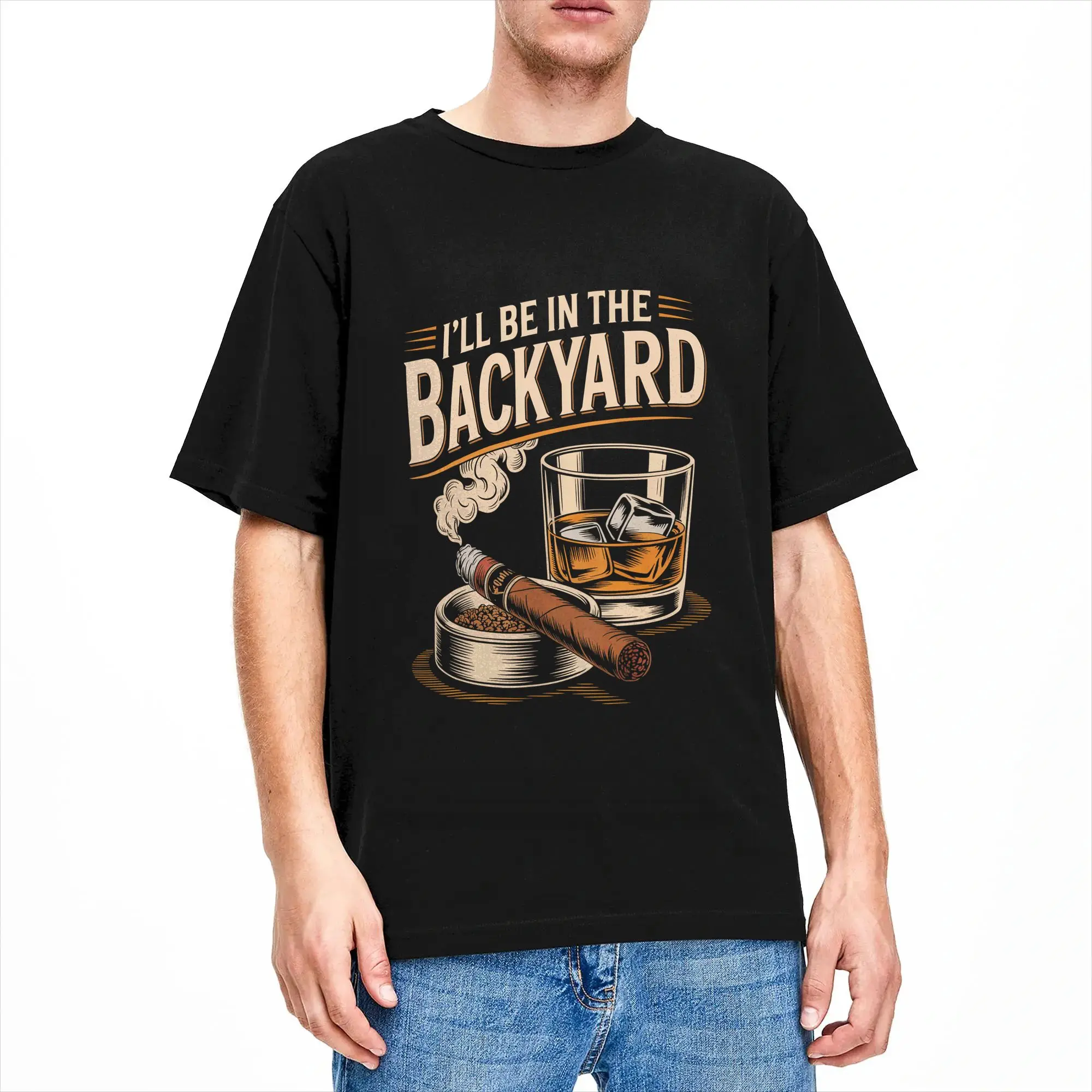 I‘ll Be in The Backyard Funny Cigar and Bourbon Lovers T Shirt Beach  Y2K Retro T Shirts Pure Cotton Hippie Tee Shirt