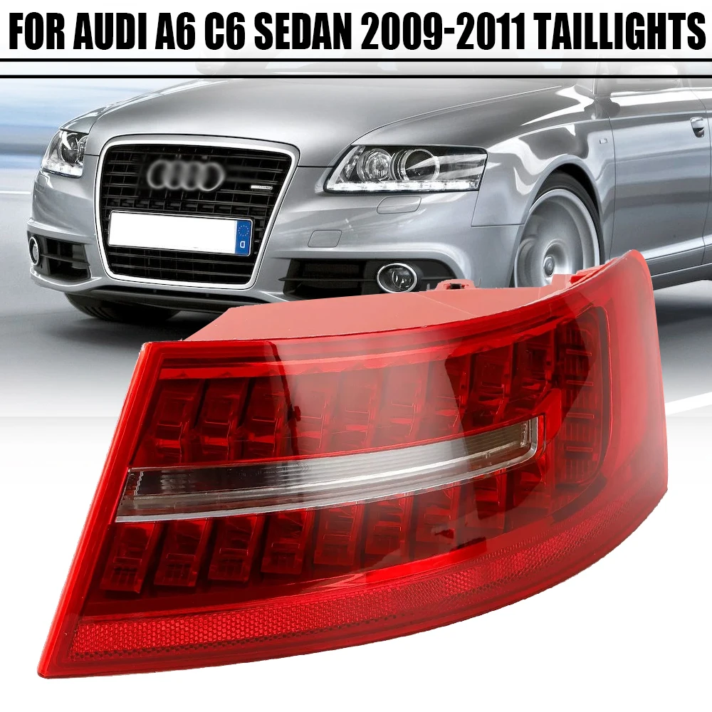 Left/Right Side Tail Lamp FOR AUDI A6 C6 Sedan 2009 2010 2011 Rear Tail Light Brake Lamp with