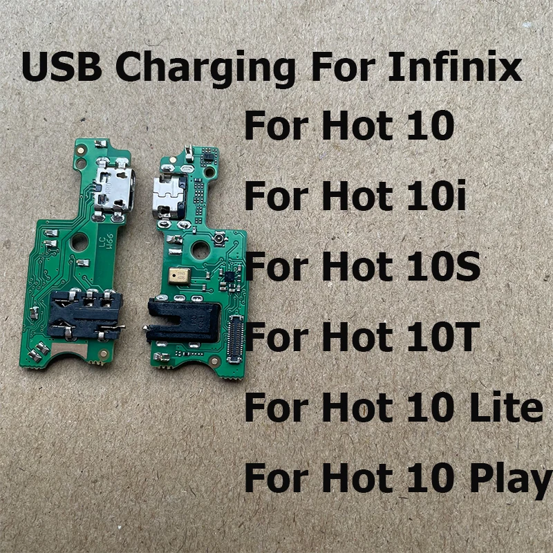 New For Infinix Hot 10 Play Charging Connector Charger Port Dock Plug Connector Board Flex Cable For Hot 10 10i 10s 10t Lite