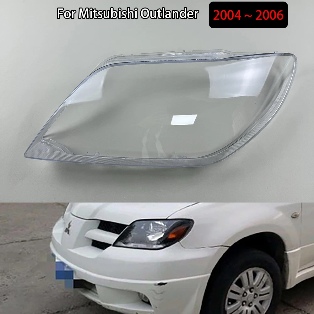 

For Mitsubishi Outlander 2004 2005 2006 Lamp Shade Headlamp Shell Transparent Lampshade Headlight Cover Lens Plexiglass