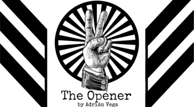 The Opener by Adrian Vega -Magic tricks