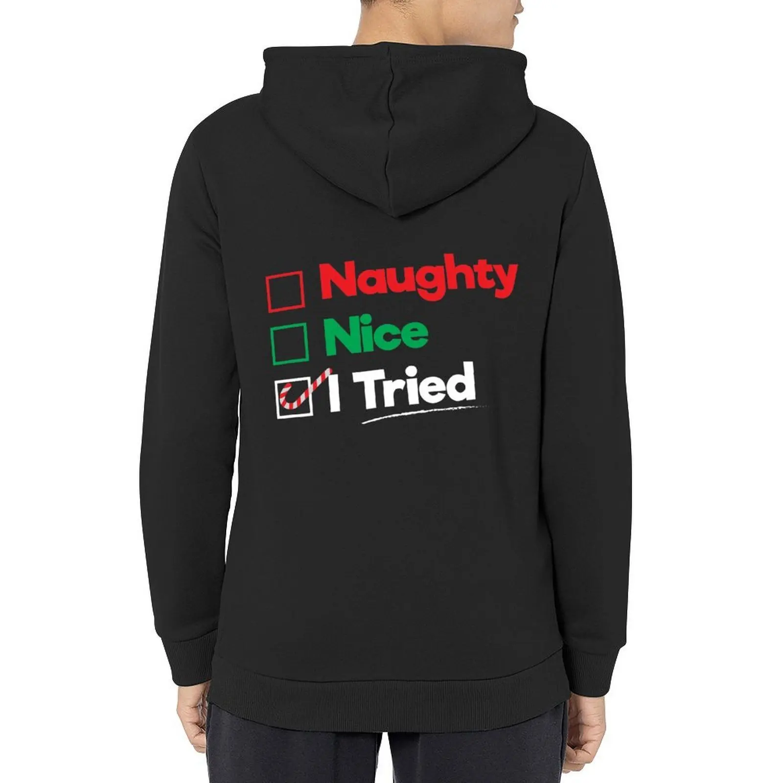 

Naughty Nice I Tried Hoodie graphic t shirts men mens clothes aesthetic clothing men's clothing anime hoodie