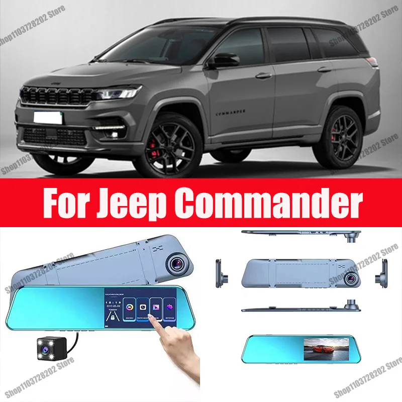 

For Jeep Commander Camera Car Touch Screen Video Recorder Rearview mirror Dash Cam Front and Rear Camera Mirror DVR