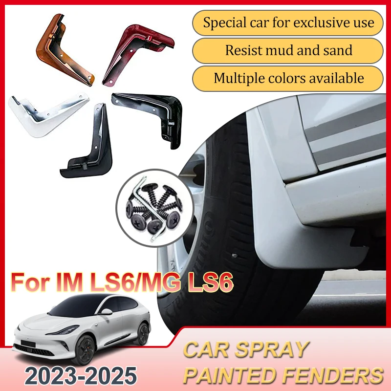 

Car Mudguards For IM LS6 Accessories MG IM6 2023 2024 2025 Mudflap Splash Guard Front Rear Fenders Mud Flaps Protection Parts