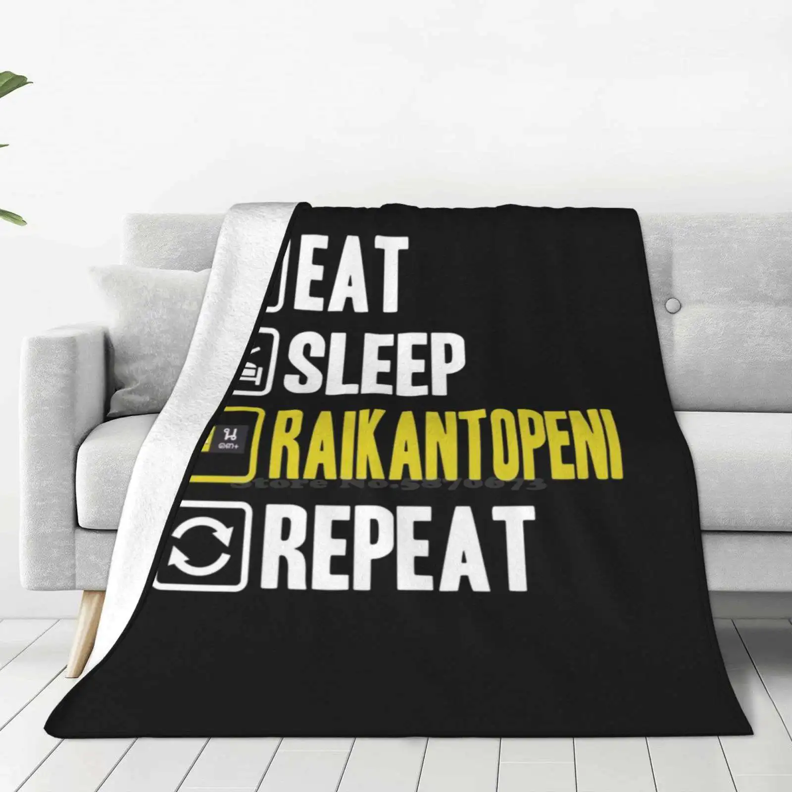 Eat Sleep Raikantopeni Repeat Creative Design Light Thin Soft Flannel Blanket Raikantopeni Raikan Topeni Thai Bl Drama Bl