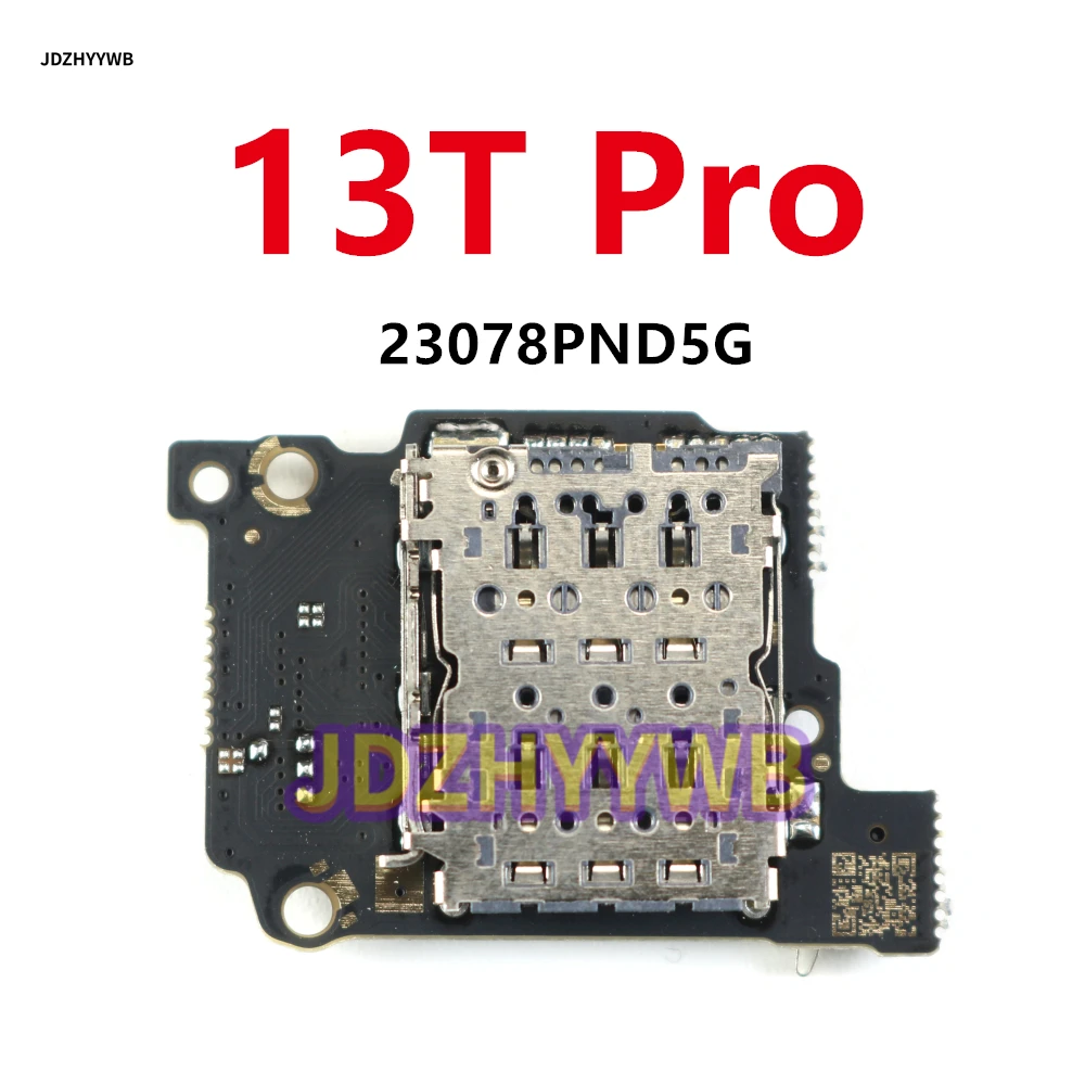 SIM Card SD Reader Board For Xiaomi Mi 13T Pro 13TPro Phone Flex Cable Board Repair Replacement Part 2306EPN60G 23078PND5G