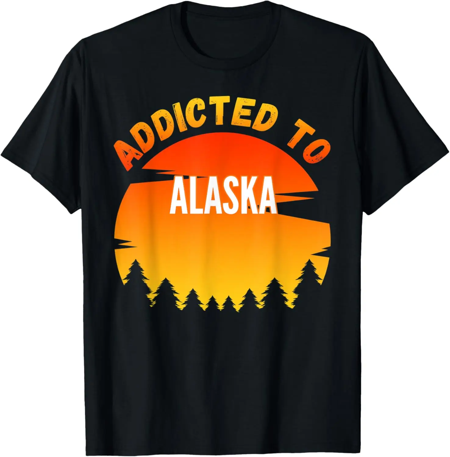 

Addicted to Alaska, Born In Alaska Gift T-Shirt