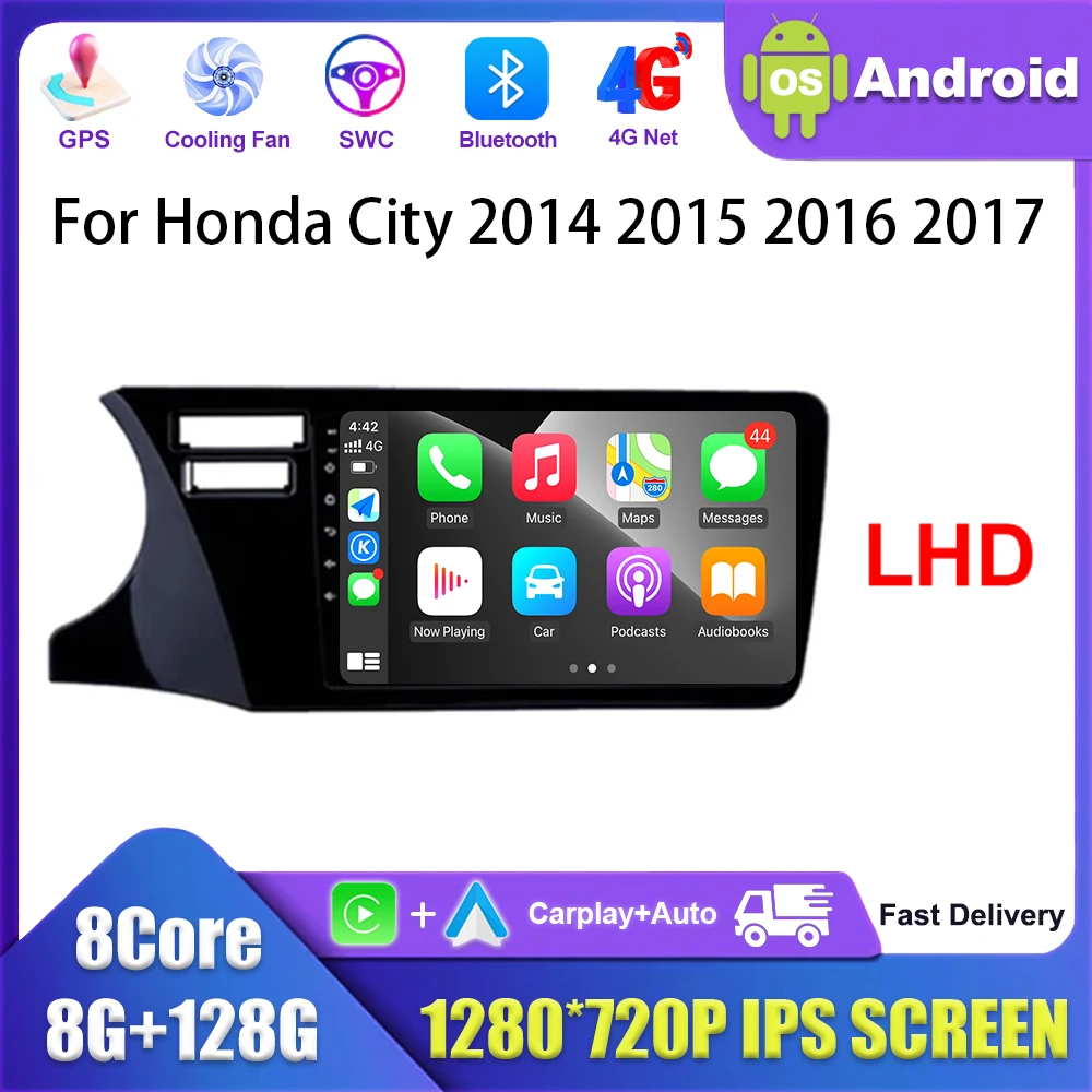 LHD Android Intelligent for Honda City 2014 2015 2016 2017 Car Radio Player 4G GPS Stereo Carplay DSP Stereo IPS Touch Screen BT