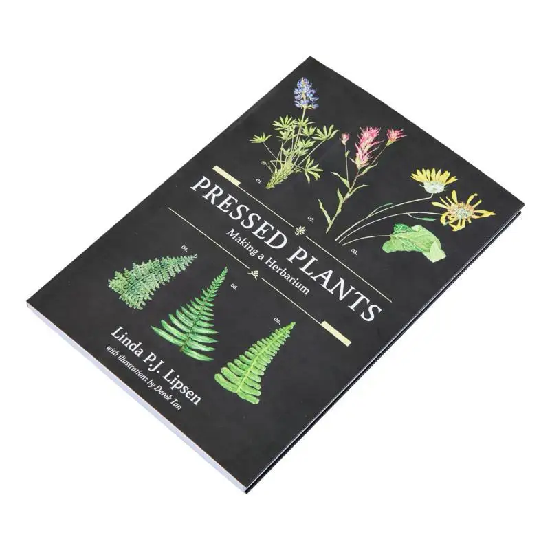 Pressed PlantsMaking A Herbarium Linda PJ Lipsen The Royal British Columbia Museum 9780772680563 Book