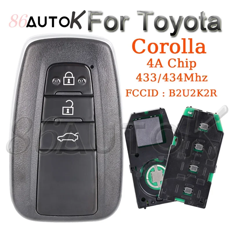 

Remote Key B2U2K2R for Toyota Corolla Cross 2018+ 433/434MHz 4A Chip 8990H-02050 HITAG AES NCF29A1M Smart Key Housing 3 Buttons