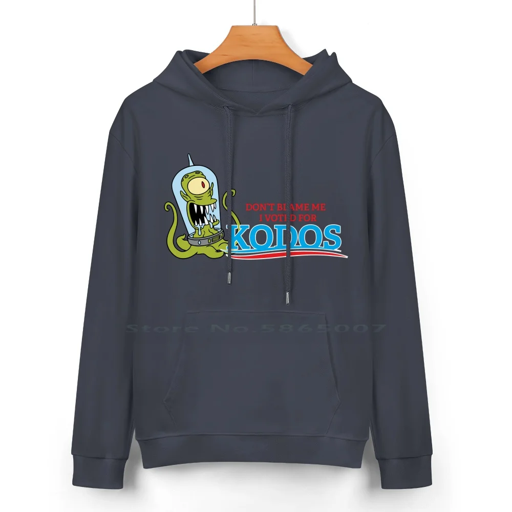 Don't Blame Me I Voted For Kodos Pure Cotton Hoodie Sweater 24 Colors Bart Election 2020 Homer Kang Kodos Lisa Marge 100%