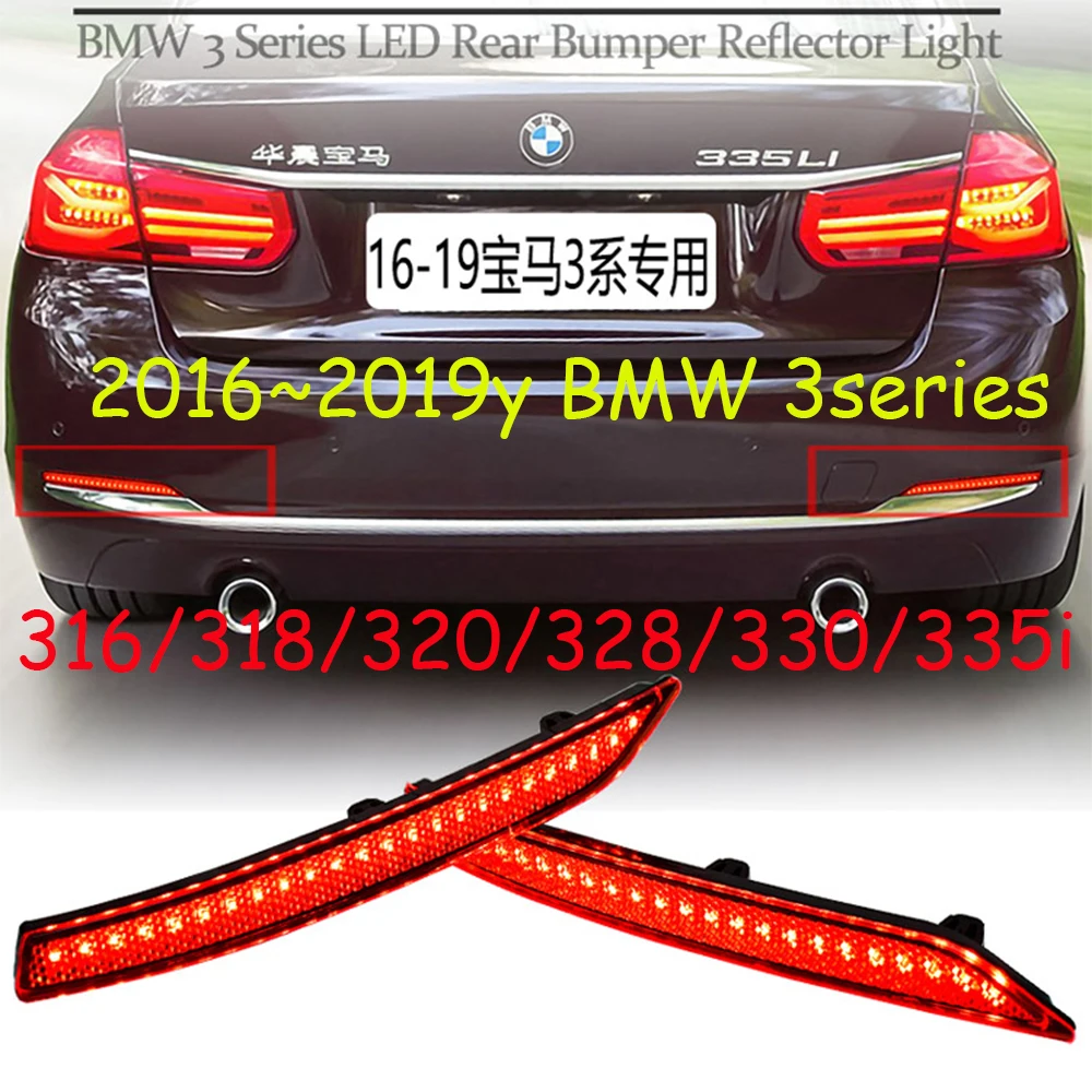 

car accessories bumper tail light for BMW 3series rear light taillight LED Reflector 2013~2019y 316 318 320i 328 330 335Li