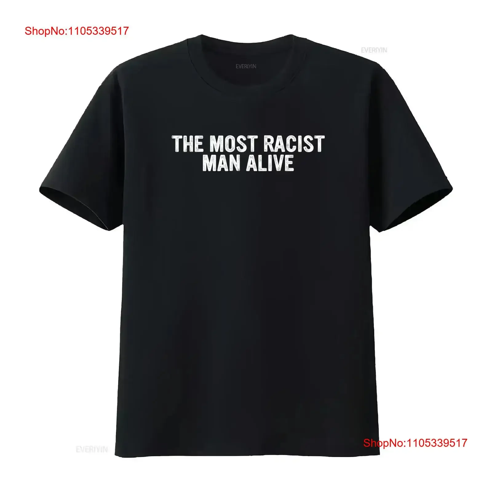 T-shirt The Most Racist Man Alive Apparel, style vintage, légèrement extensible, mode polyvalente, tissu doux pour un usage quotidien, décontracté