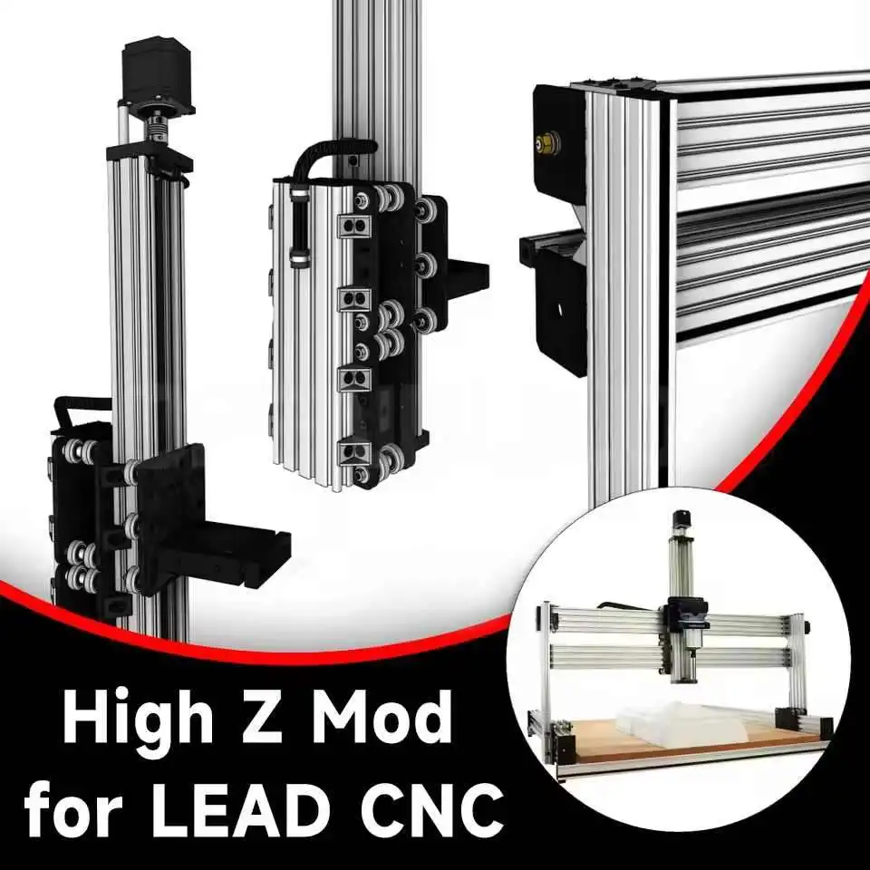 Zestaw ulepszonej modyfikacji wysokości osi Z CNC High Z Mod Bundle dla maszyny CNC Lead — zdjęcie 3