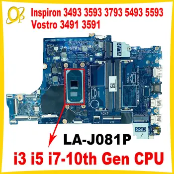 Základní deska FDI55 LA-J081P pro Dell Inspiron 3493 3593 3793 5493 5593 Vostro 3491 3591 s procesorem i3 i5 i7-10. generace, DDR4 10 nejlepší prodej Základní deska Dell 5593 - №5