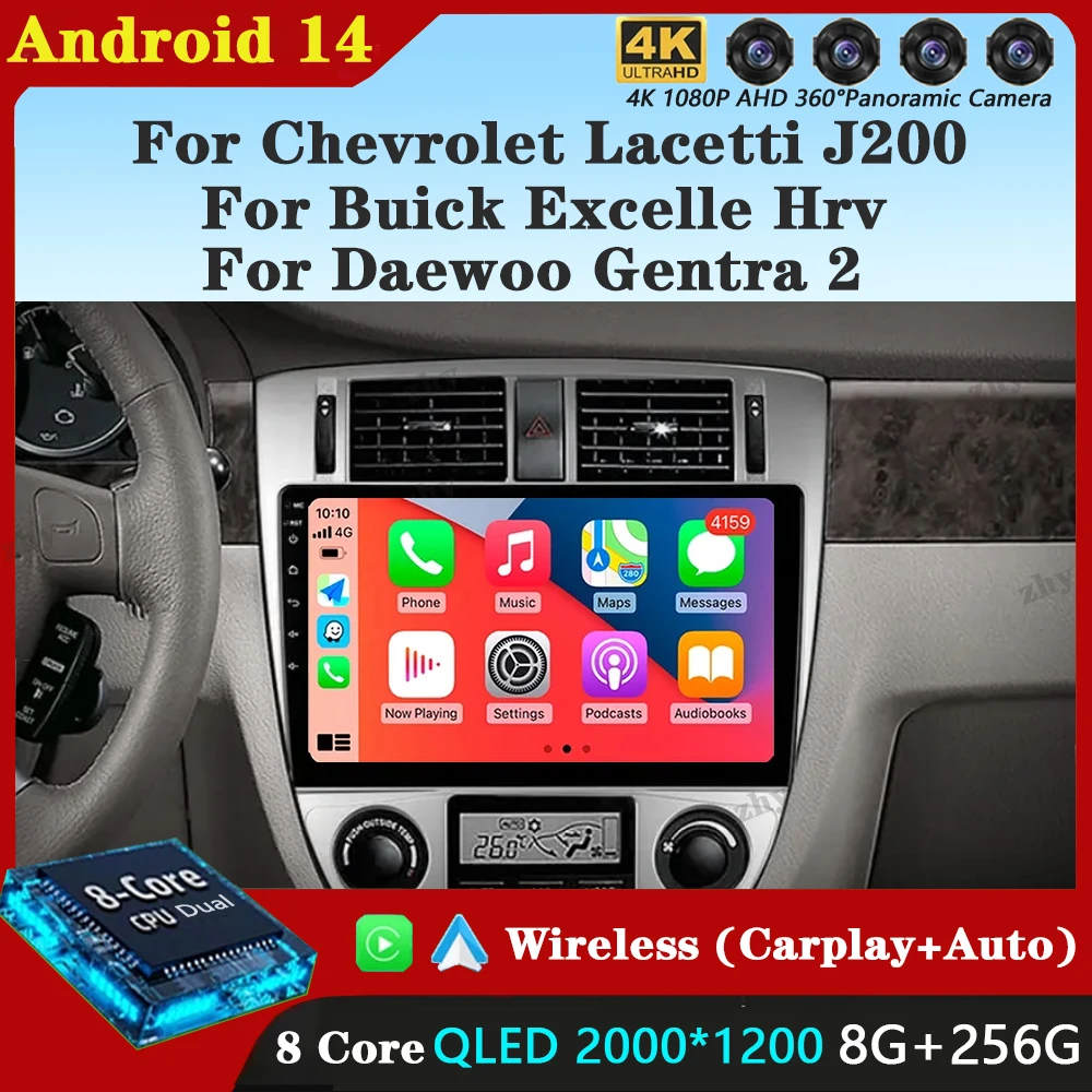 Android 14 Carplay Auto For Chevrolet Lacetti J200 For Buick Excelle Hrv For Daewoo Gentra 2 Car Radio Multimedia Video Player