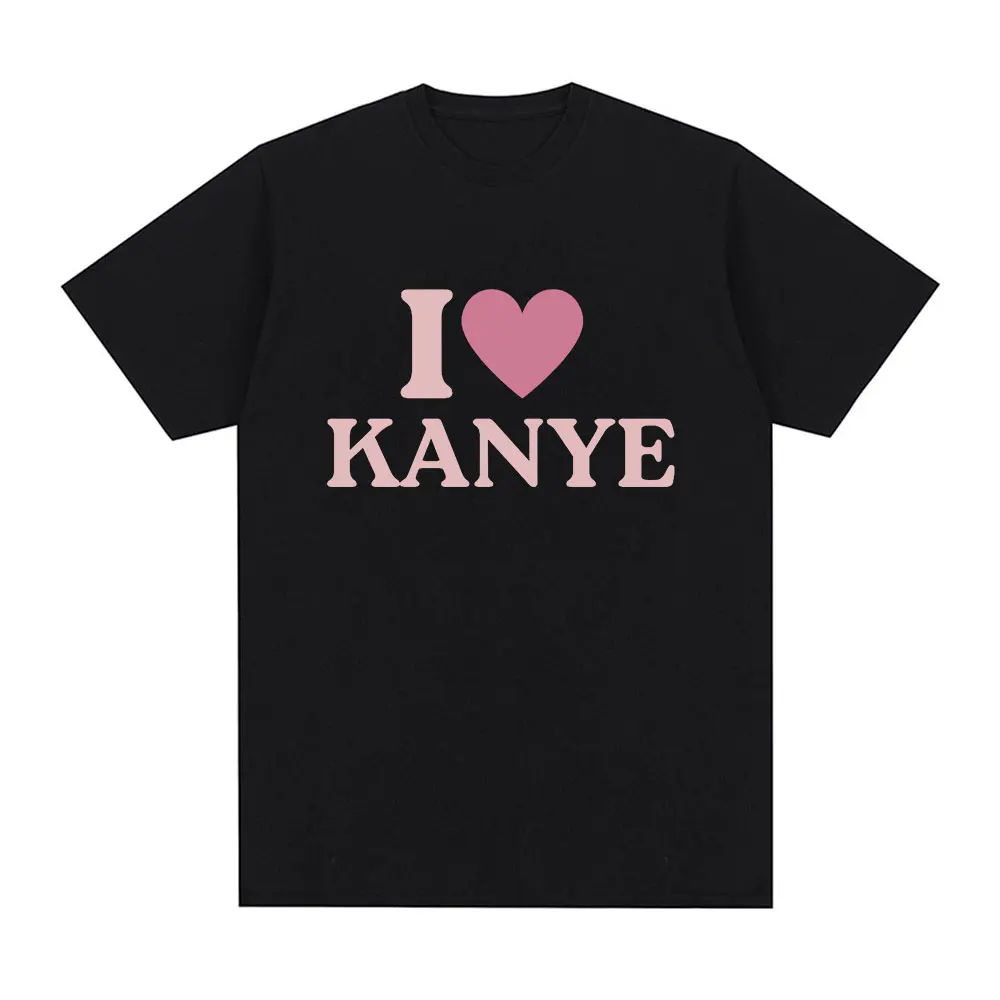 I Heart Kanye West Letter Print T-shirt Men Fashion Vintage Short Sleeve T-shirts Casual Cotton Soft Tee Shirt Streetwear Unisex