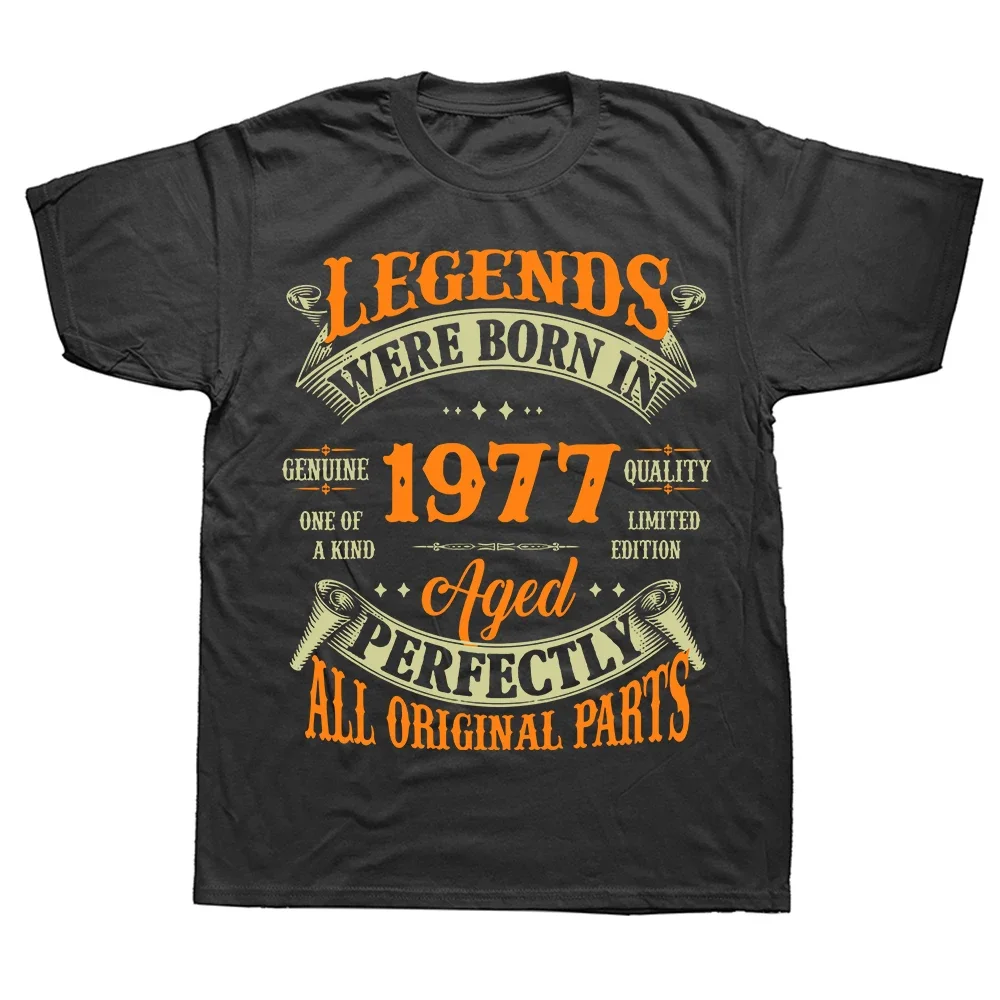 47th Birthday Gift Legends Born In 1977 47 Years Old T Shirts Summer Fathers Day Christmas Streetwear Short Sleeve Men vintage