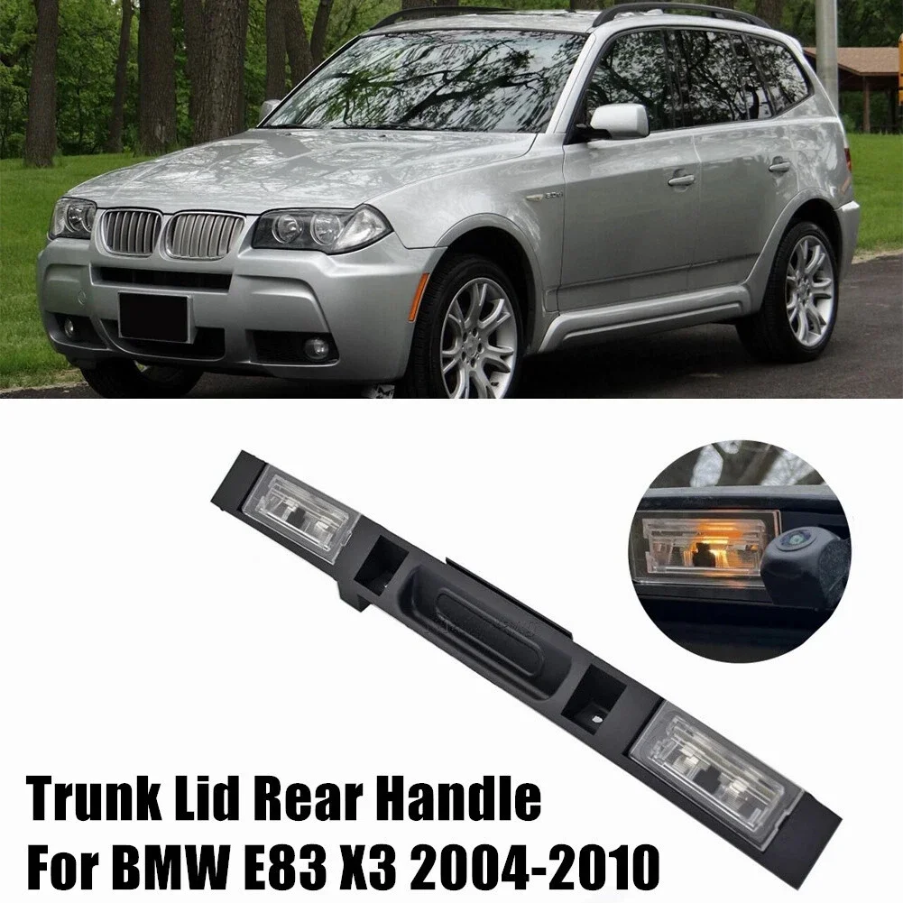 51133403611 Car Tailgate Switch Assembly For BMW E83 X3 2004-2010 Touring Boot Trunk Lid Rear Handle With Key Button