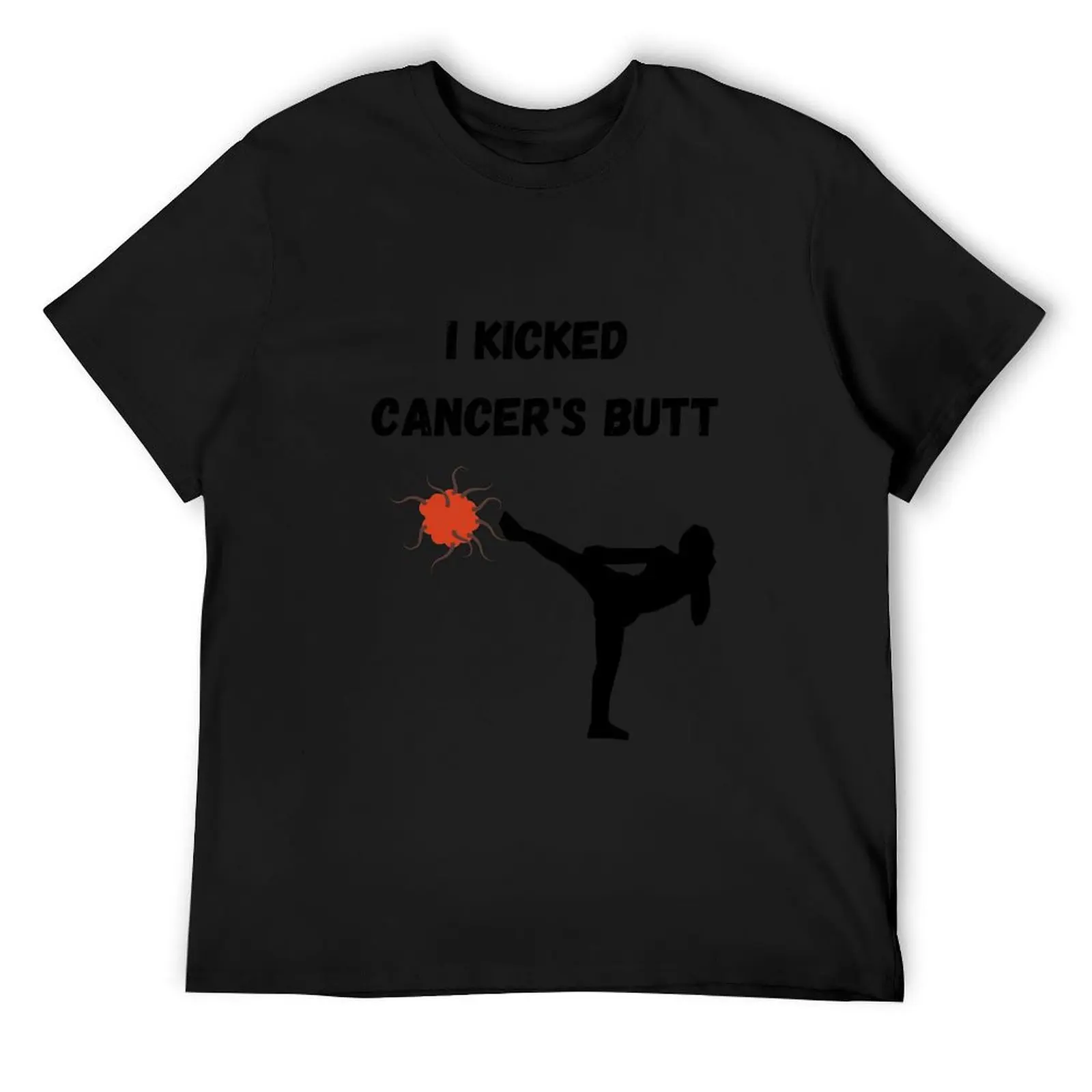 

I kicked cancer's butt T-Shirt anime tshirt heavyweights mens designer clothes