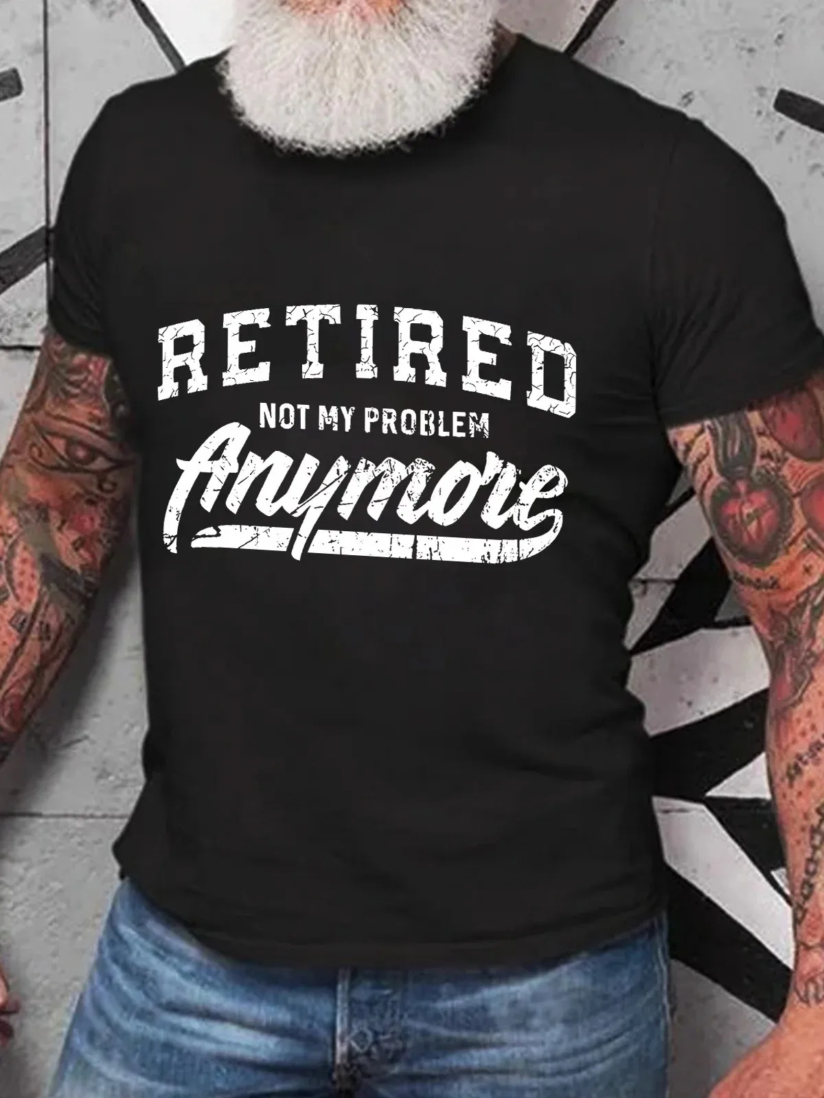

Retired Not My Problem Anymore Cotton T-shirt