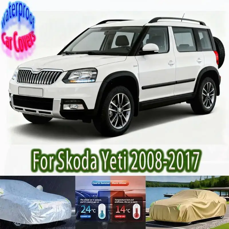 

For Skoda Yeti Outdoor for 2008 2010 2016 2017 Waterproof Dustproof Protection Sunshade Accessories Car Covers