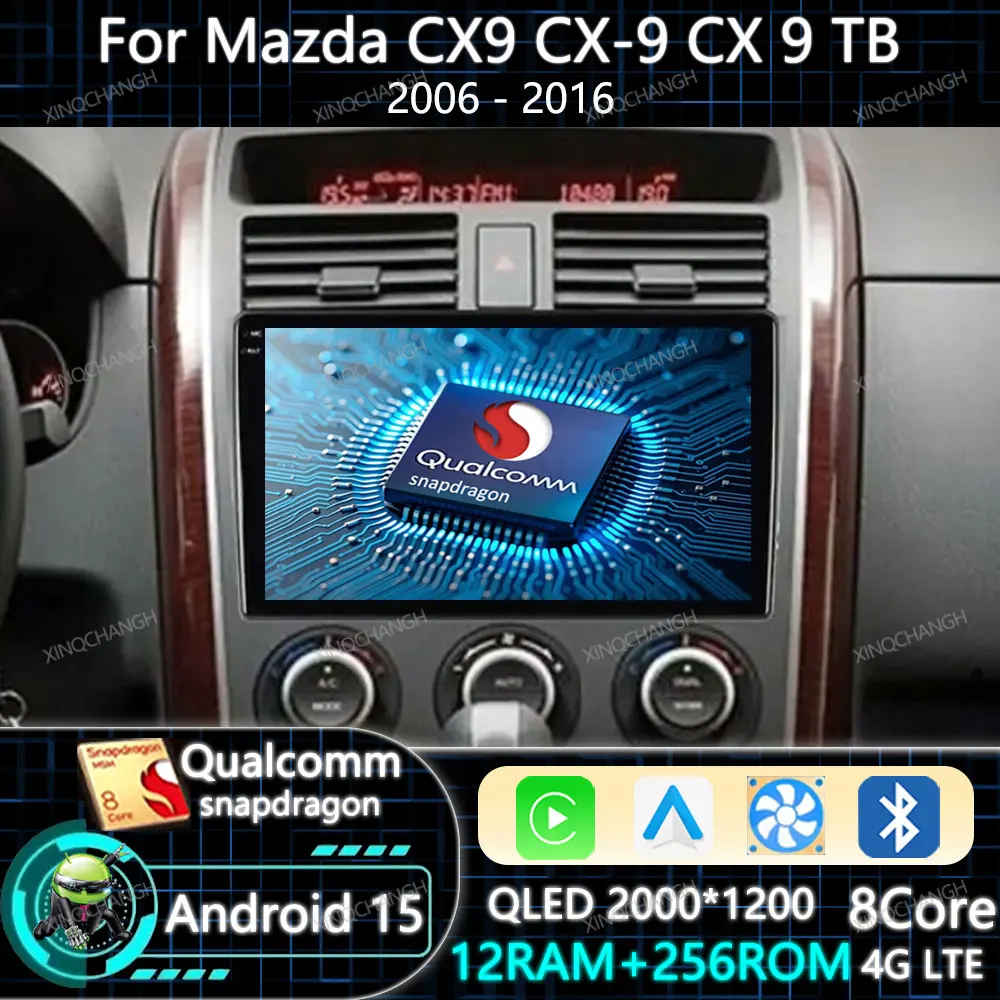 Android 15 Radio del coche para Mazda CX9 CX-9 CX 9 TB 2006 - 2016 unidad principal Carplay Auto GPS Qualcomm BT reproductor de vídeo Multimedia 2DIN
