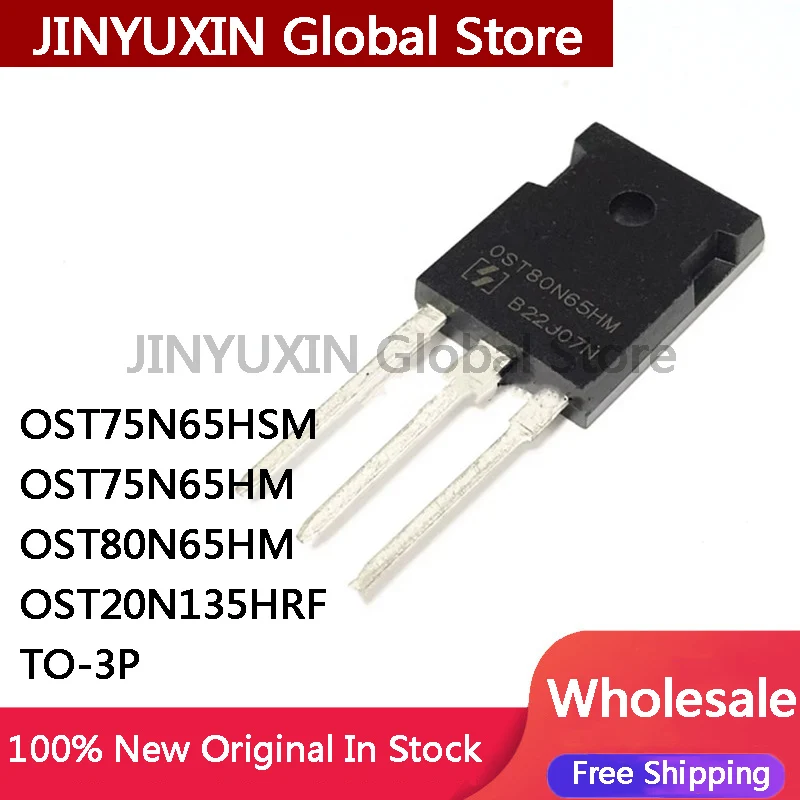 5pcs-ost75n65hsm-75n65hsm-ost75n65hm-ost80n65hm-80n65hm-ost20n135hrf-20n135hrf-to247-mos-fet-eletronica-de-componentes-eletronicos
