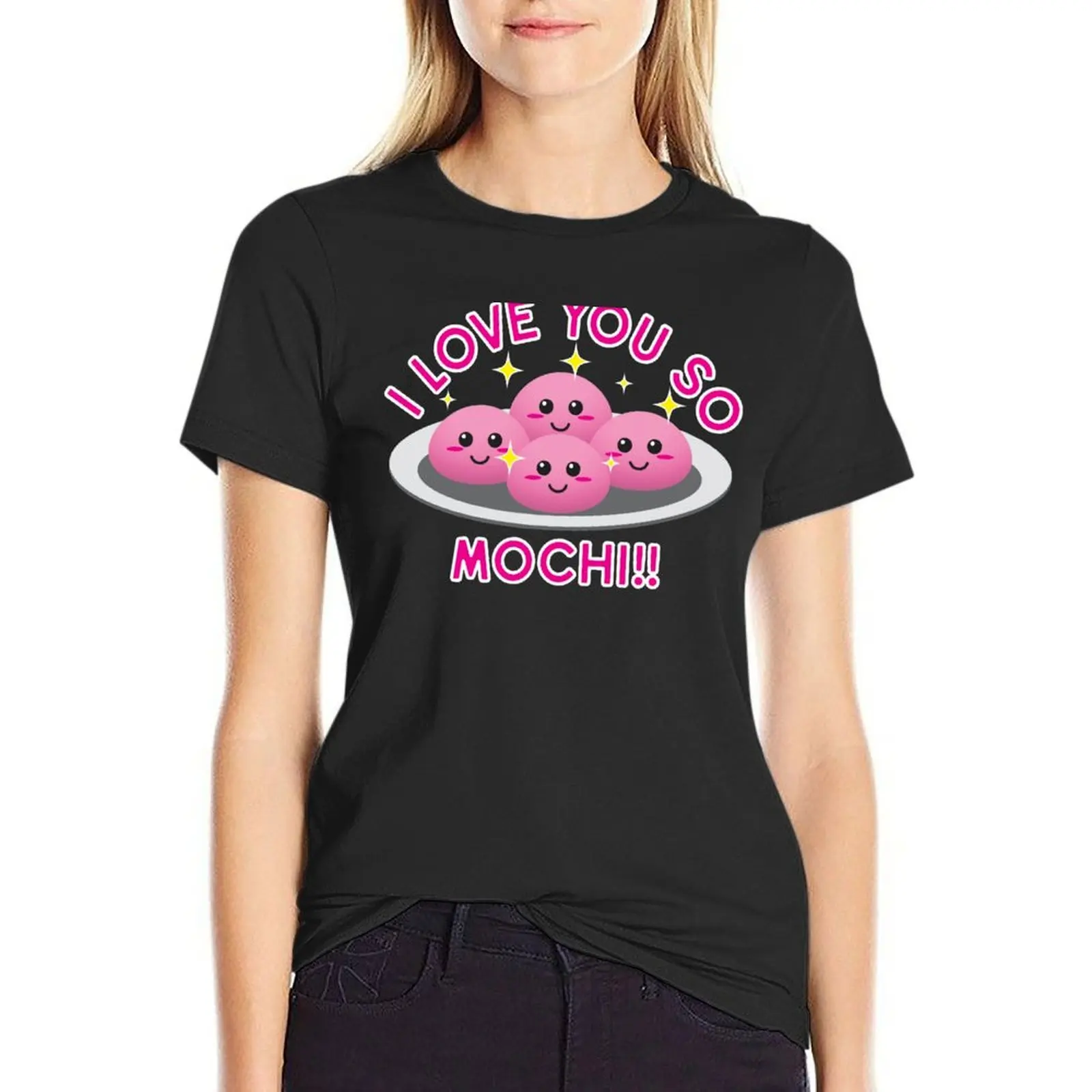 Cute Kawaii Pink Mochi With Text I Love You So Mochi!! Design T-Shirt oversized heavyweights funny cute t-shirts for Women