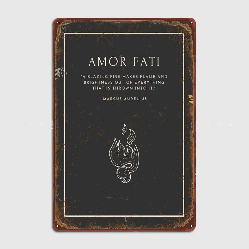 Amor Fati Stoic Metal Wall Art of Murals Retro Metal Tin Signs for Garage Office Bedroom Wall Decoration Gamer Room Decoration