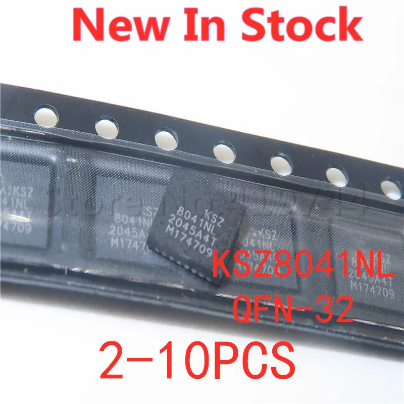 2-10PCS/LOT KSZ8041NL 8041NL QFN-32 SMD Ethernet Transmitter Chip In Stock NEW original IC