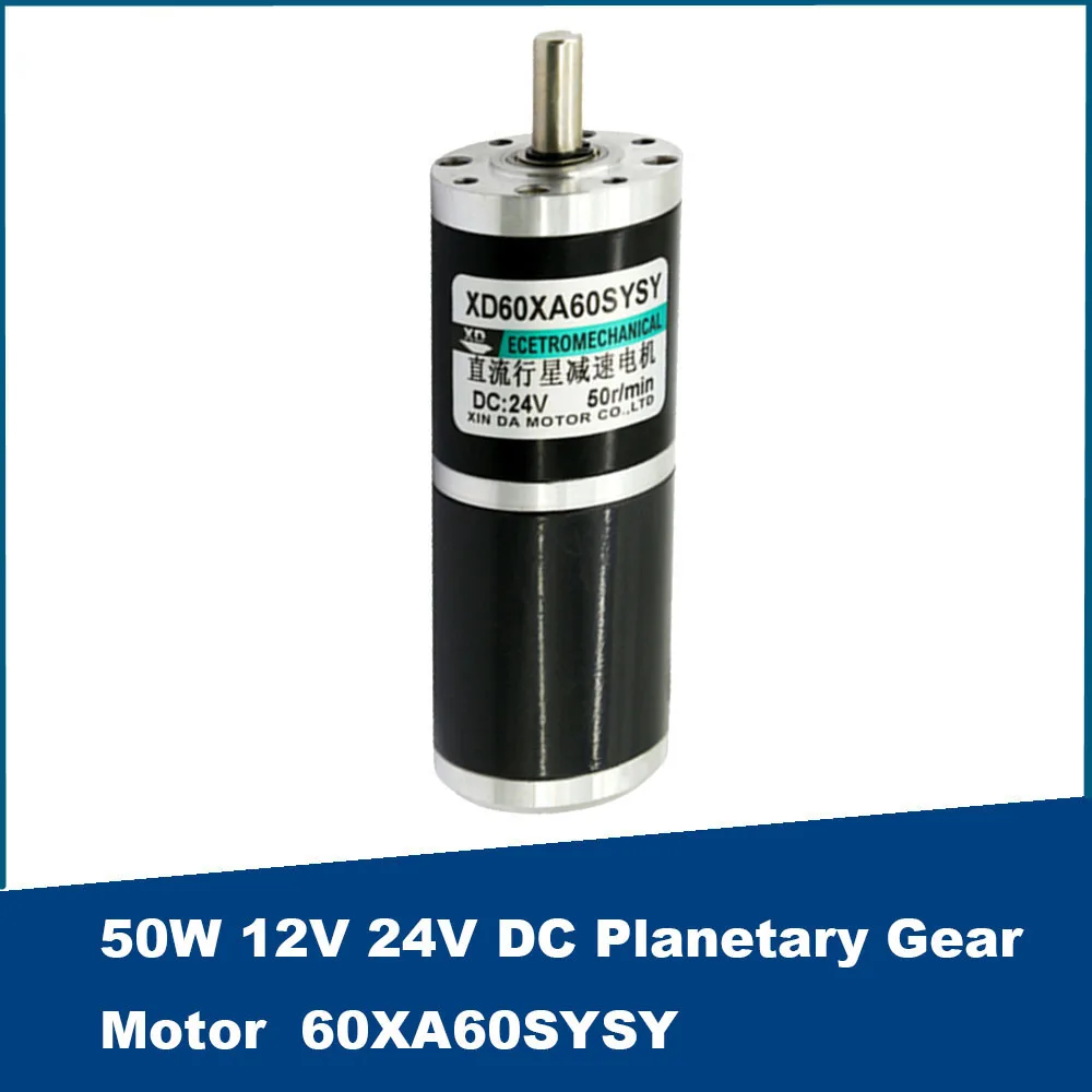 

50W DC Planetary Gear Motor 12V 24V Low Speed Motor 60mm Adjustable Speed CW CCW 60XA60SYSY