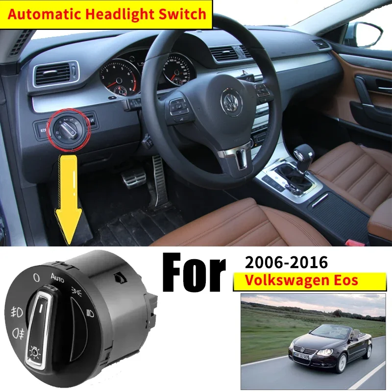 

New Headlight Automatic Switch For Volkswagen VW Eos 2006~2016 2006 2007 2010 2011 Car Accessories Auto Light Upgrade Modificati