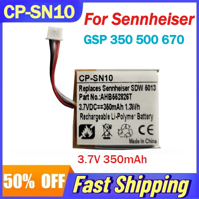 3.7V 350mAh CP-SN10 Li-Polymer Battery for Sennheiser GSP 350 500 670 Headphone Batteries AHB552826TPC-2