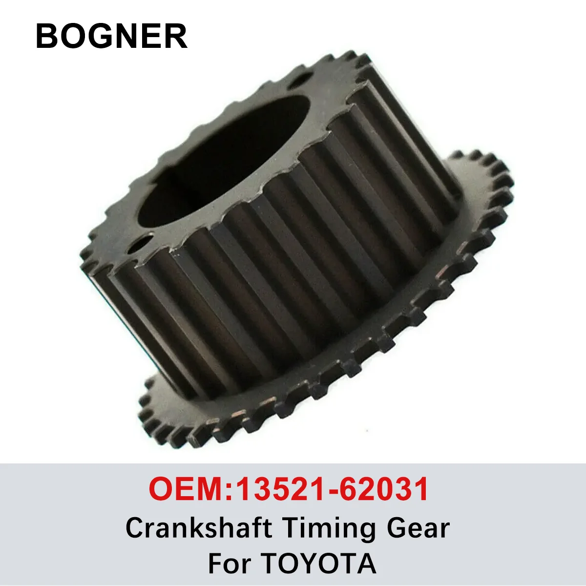 13521-62031 Brand New Crankshaft Timing Gear For TOYOTA 4Runner T100 Tacoma Tundra Land Cruiser Prado Hilux Grand Hia