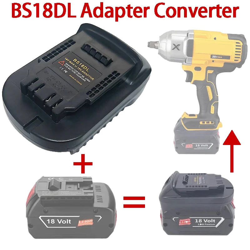 

Battery Adapter for Bosch 18V Lithium Batteries BS18DL Battery Adapter Converter for Dewalt 20V MAX XR Lithium Ion Cordless Tool