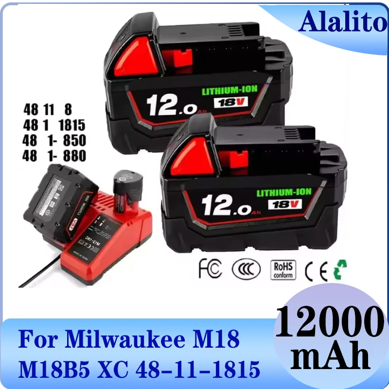 18V 12.0Ah Suitable For Milwaukee M18 48-11-1815 2604-22 2604-20 2708-22 2607-22 Electric Tool Batte