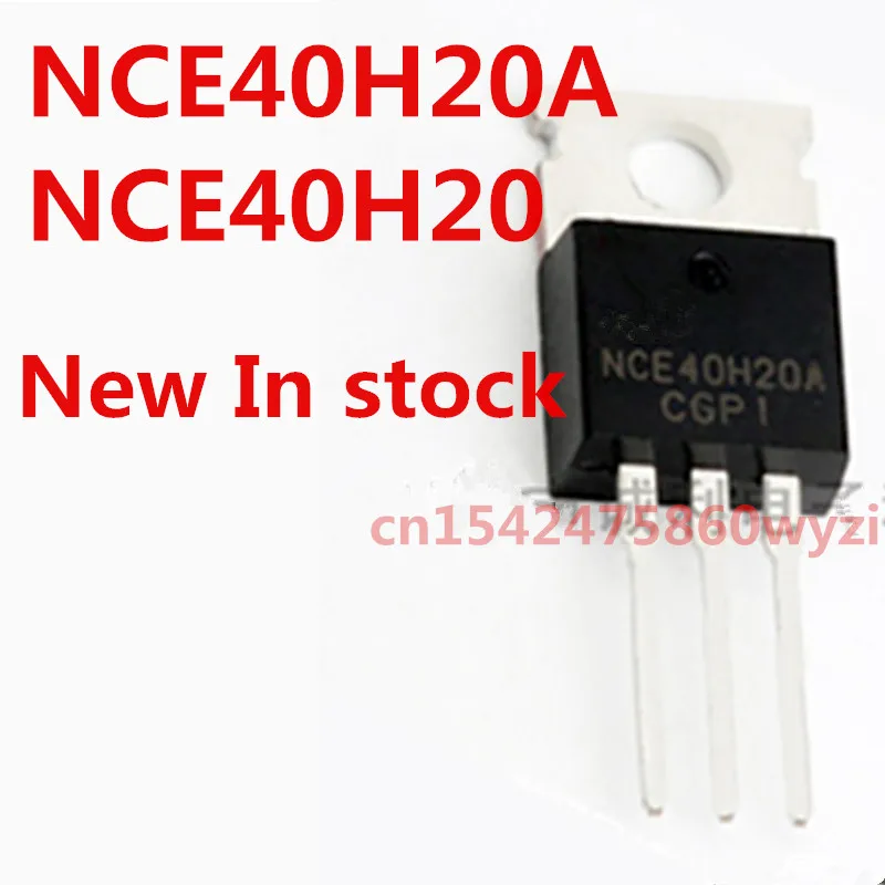 Original 10PCS/ NCE40H20A NCE40H20 200A/40V TO-220