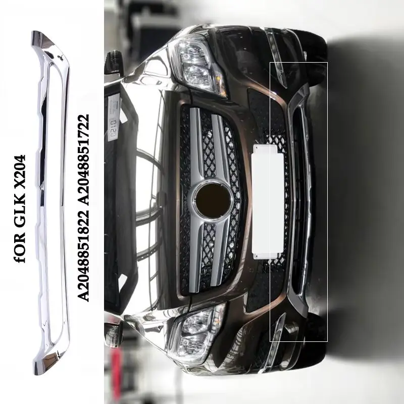 A2048851822 A2048851722 Front Bumper Trim Chrome Molding For Mercedes Benz GLK X204 W204 GLK300 GLK260 GLK200