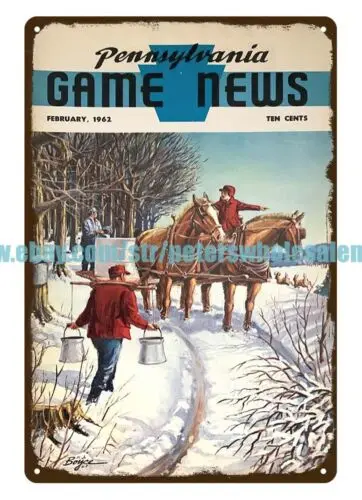 1962 havest maple syrup Pennsylvania Game News metal tin sign garage signs