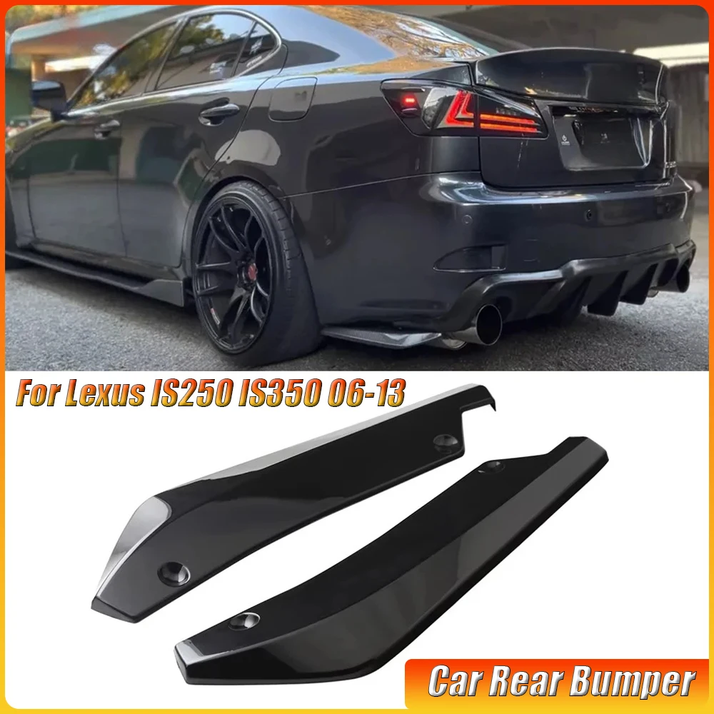 Car Rear Bumper Splitter Diffuser Canard Wrap Spoiler for Lexus IS250 IS350 06-13 Side Fender Skirt Lip Chin Body Exterior Parts